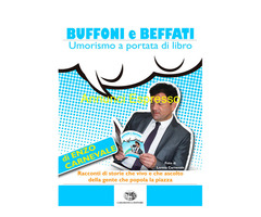 BUFFONI e BEFFATI